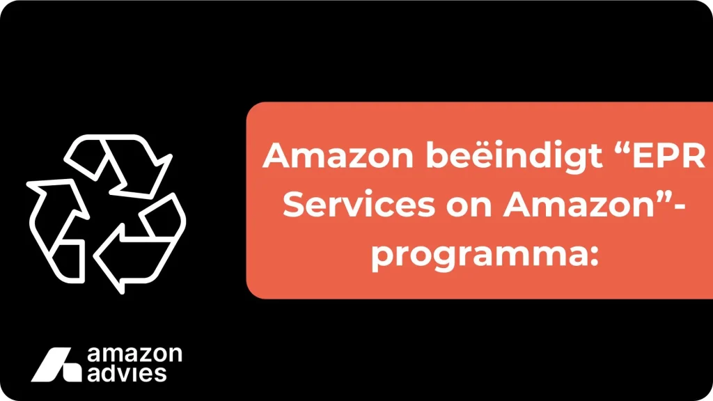 Amazon beëindigt EPR Services on Amazon-programma